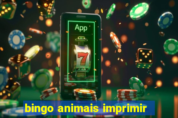 bingo animais imprimir